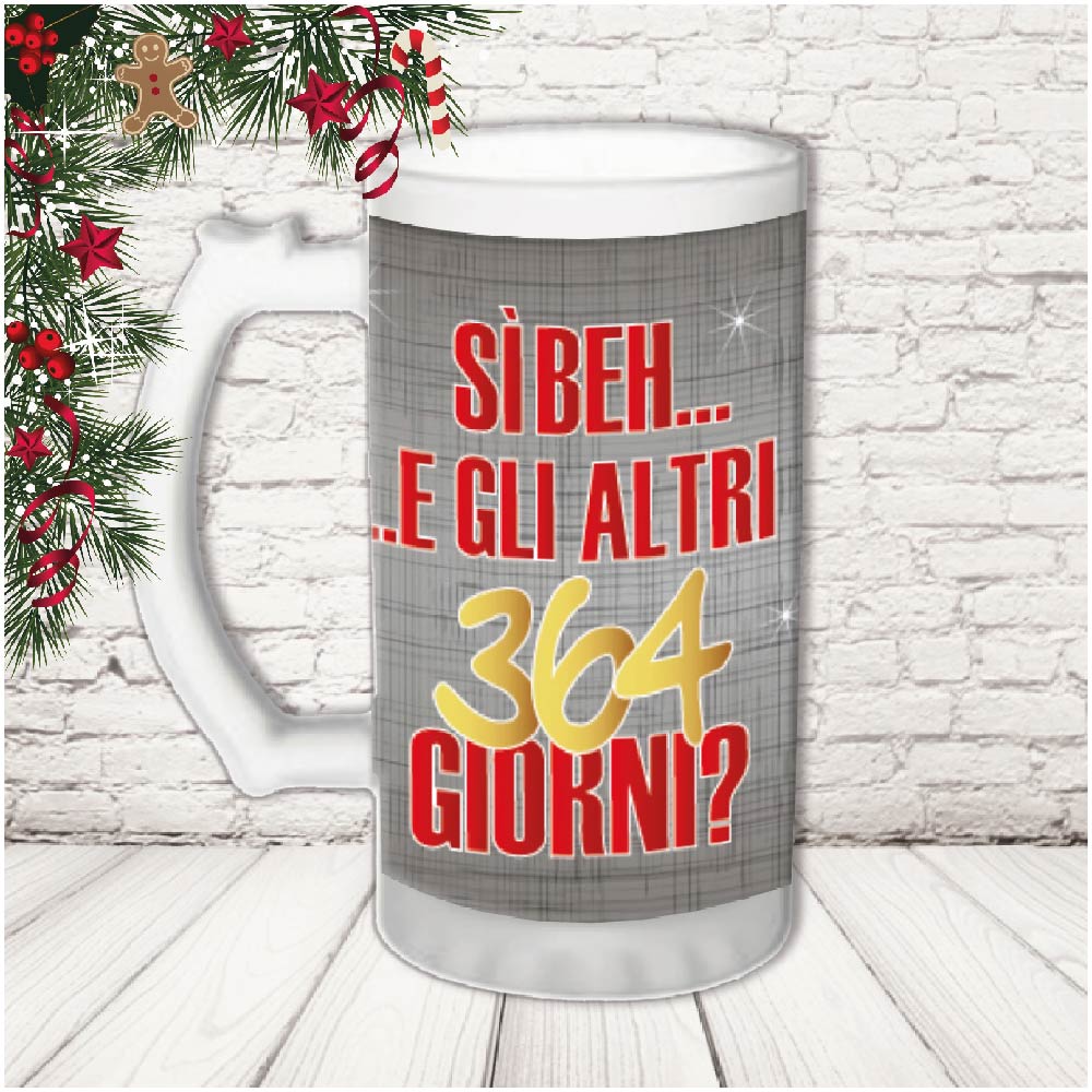 boccale 364 giorni