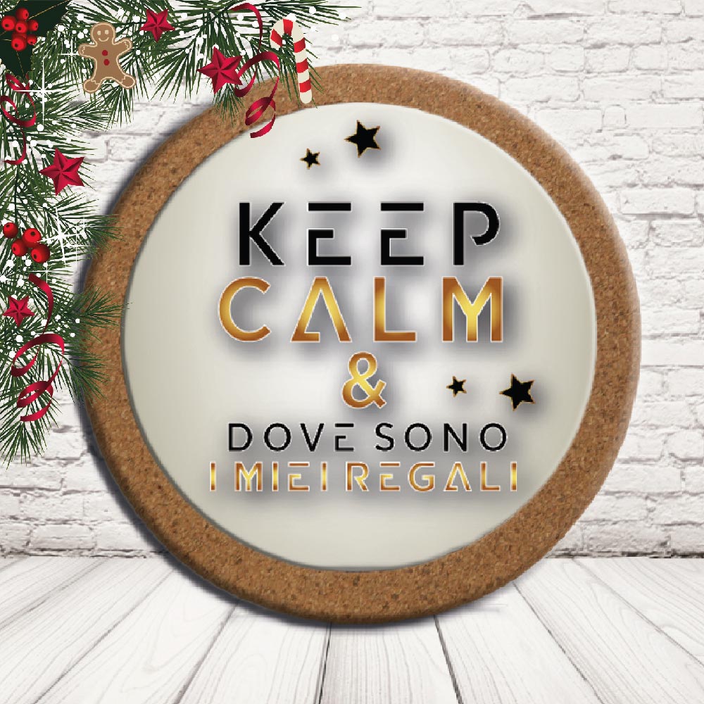 SOTTO PENTOLA ''KEEP CALM '' CERCHIO