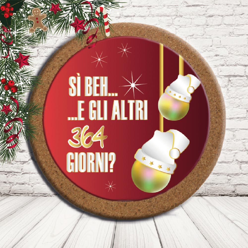 SOTTO PENTOLA '364 GIORNI '' CERCHIO