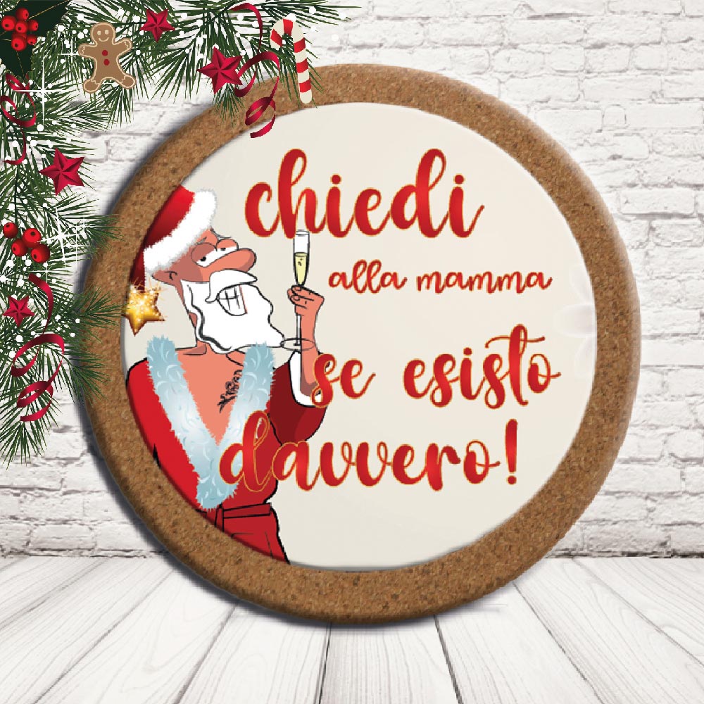 SOTTO PENTOLA ''CHIEDI ALLA MAMMA'' CERCHIO