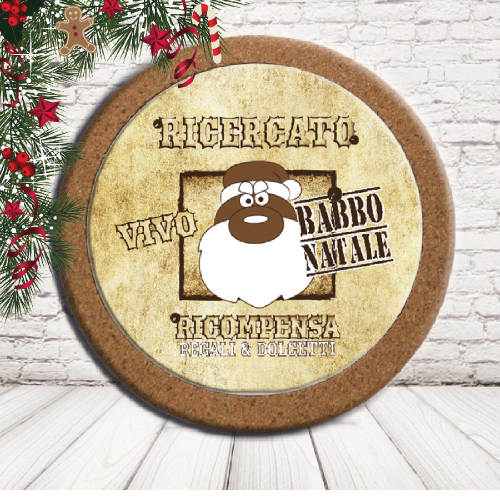 SOTTO PENTOLA ''WANTED BABBO ' CERCHIO