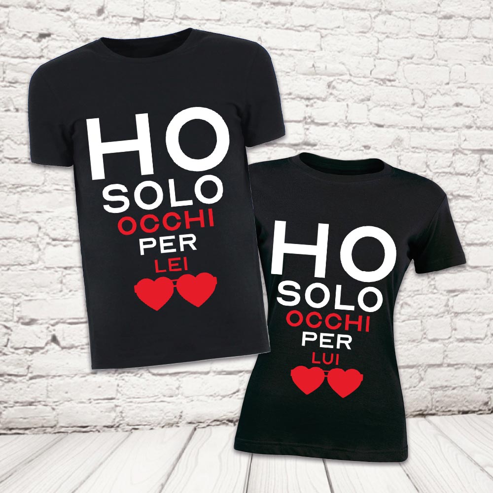 COPPIA T-SHIRT ''OCCHI PER TE'' NERE