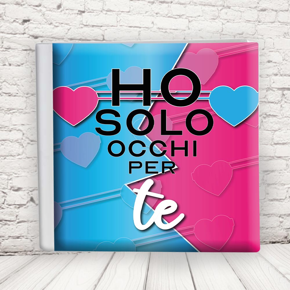 ALBUM FOTO ''OCCHI SOLO PER TE''