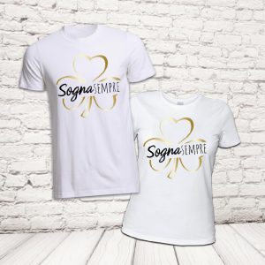COPPIA T-SHIRT ''SOGNA SEMPRE'' BIANCHE