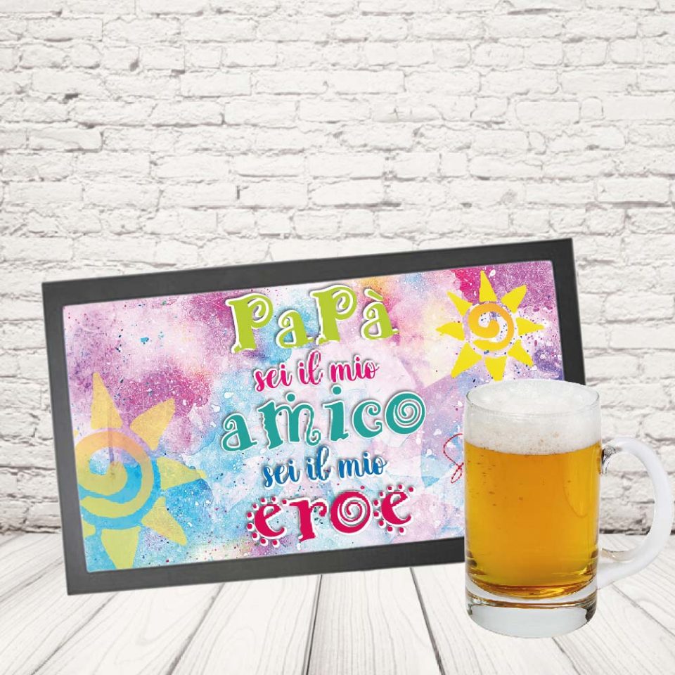 TAPPETINO BAR ''DAD AMICO DAD EROE''