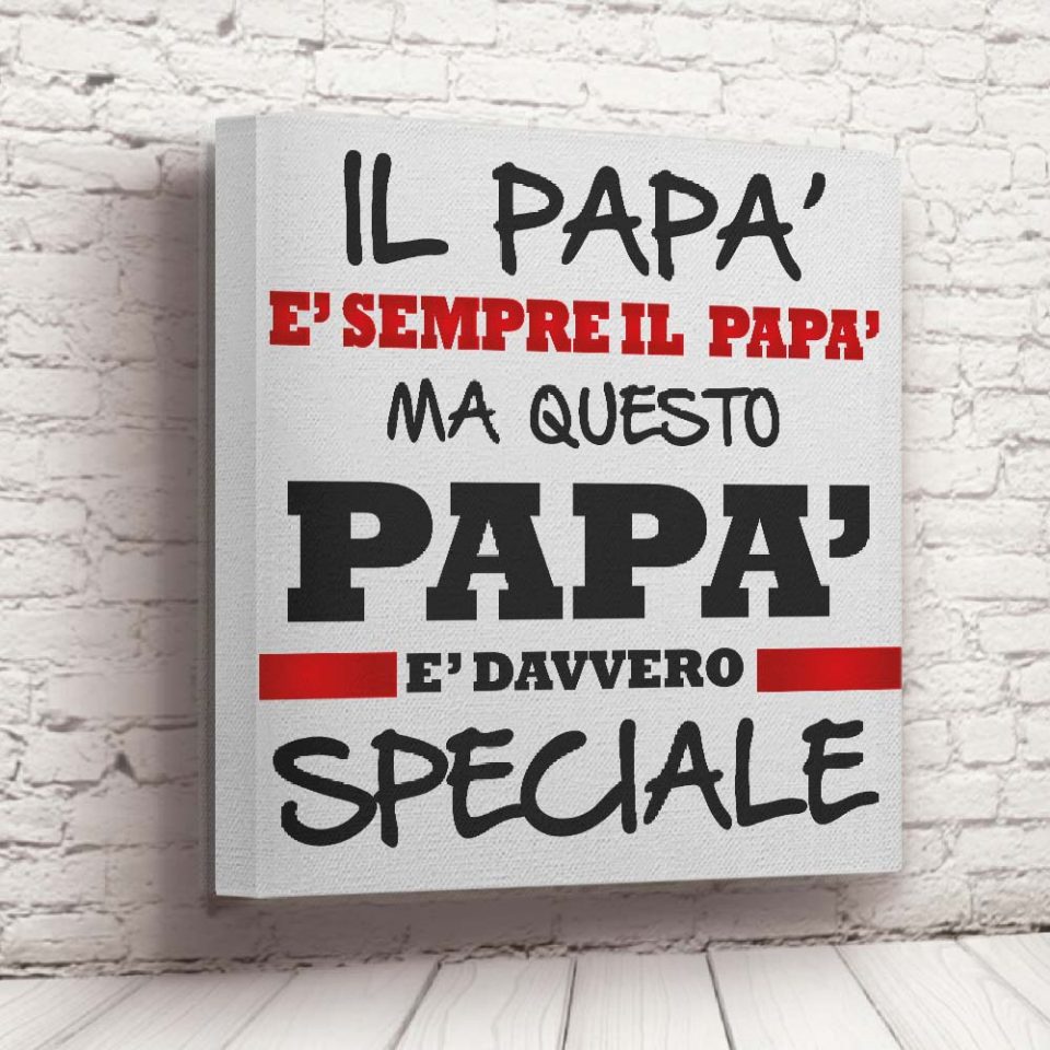 TELA ''DAD SPECIALE''
