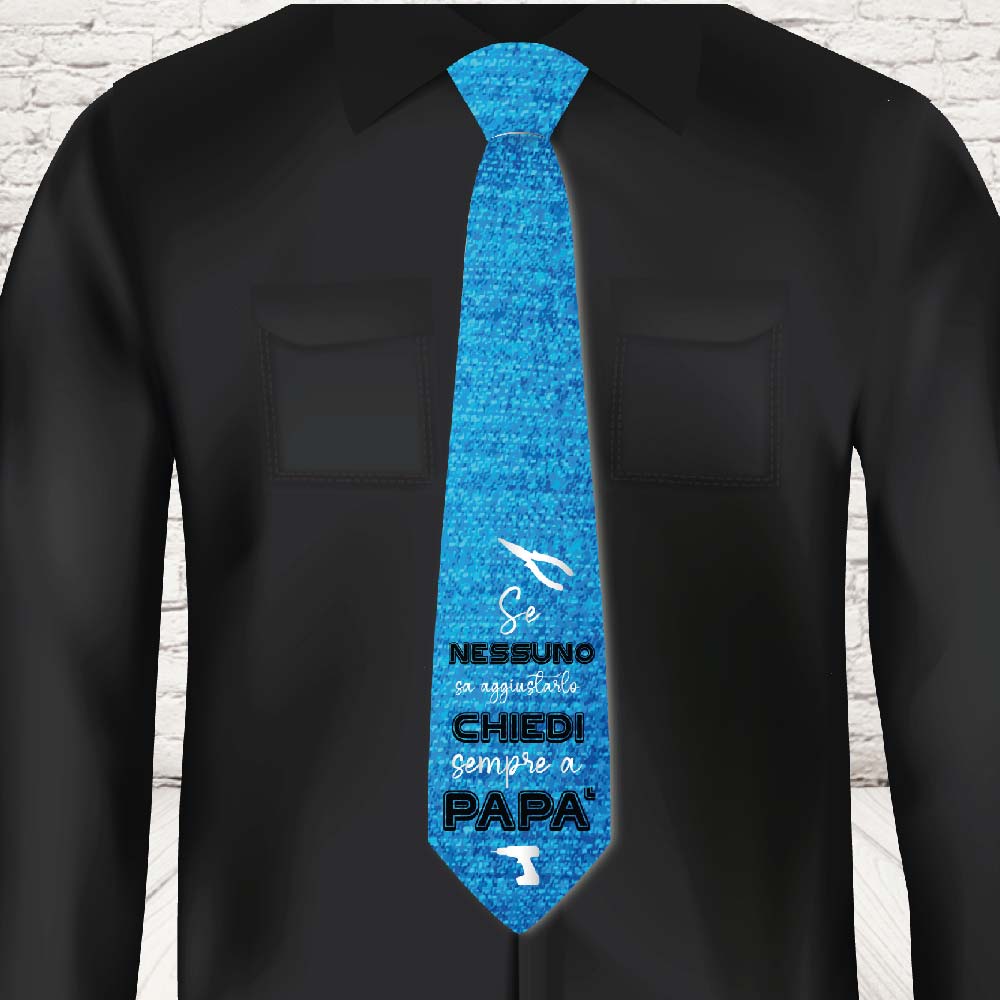 CRAVATTA 'DAD AGGIUSTATUTTO'