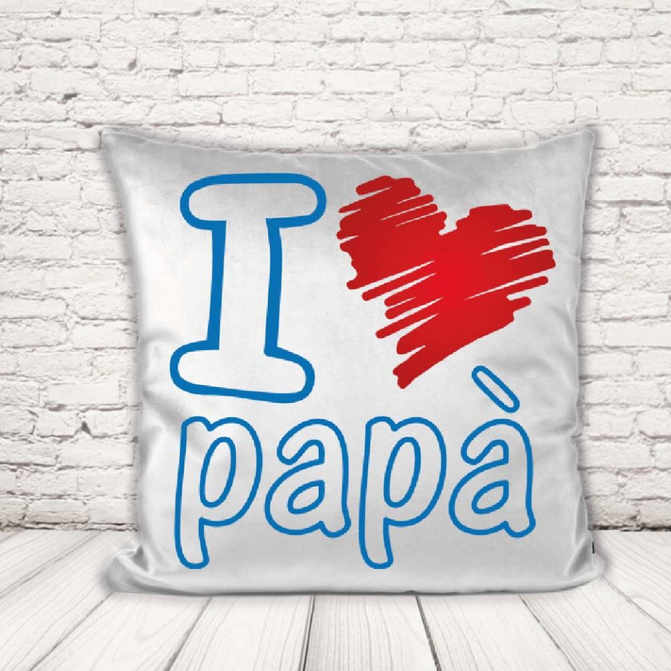 CUSCINO ''DAD LOVE''