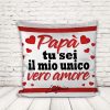 CUSCINO ''DAD UNICO AMORE''