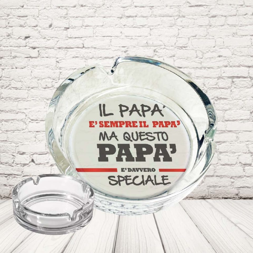 POSACENERE ''DAD SPECIALE''