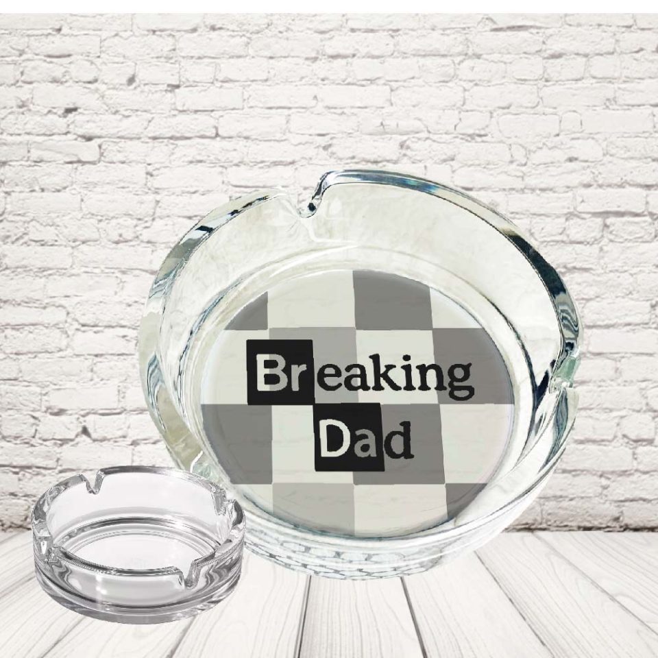 POSACENERE ''BREAKING DAD''