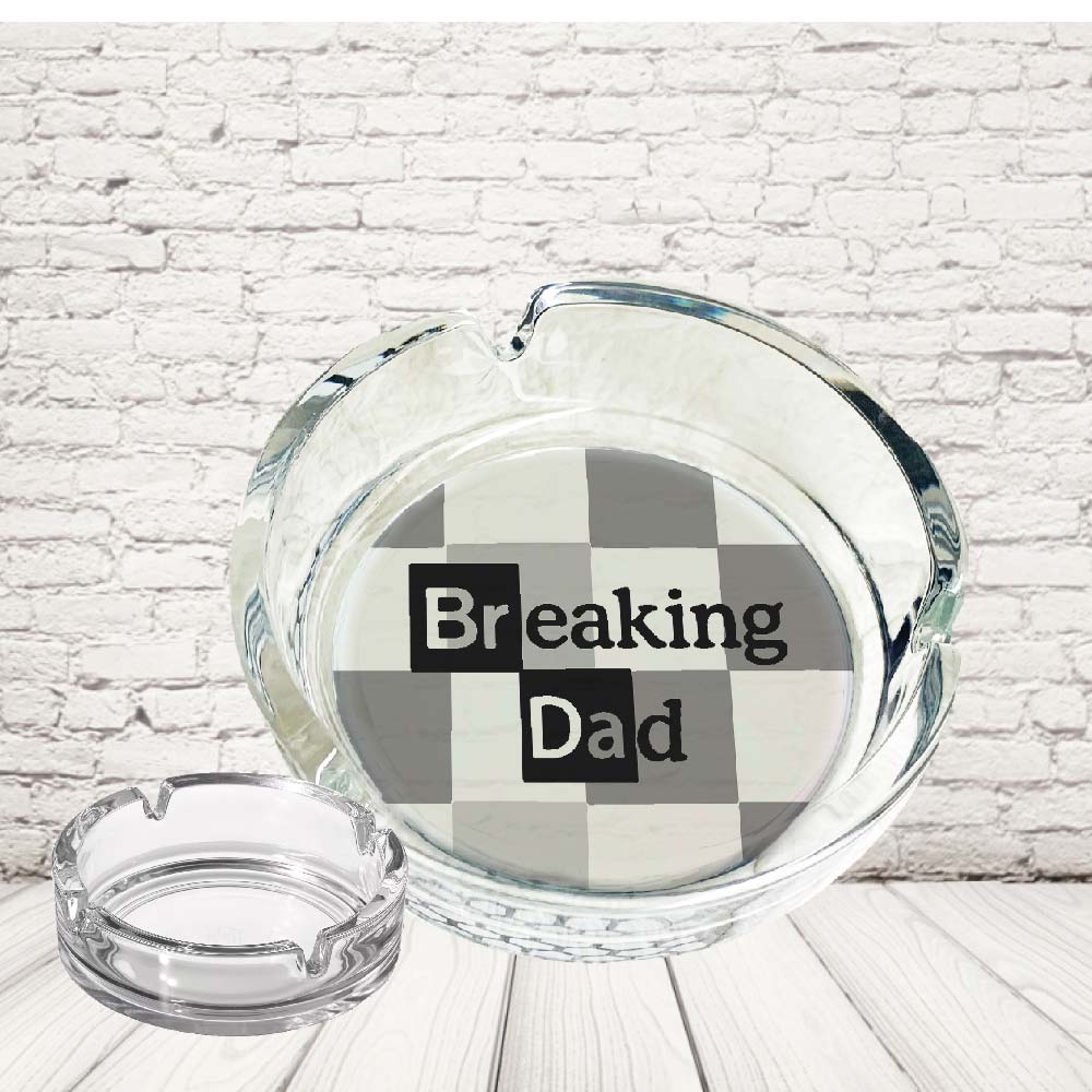 POSACENERE ''BREAKING DAD''